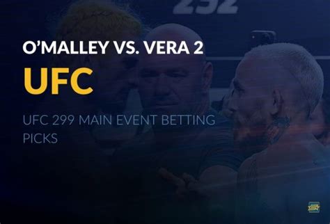 299 bet|UFC 299 Best Bets. Top Picks for O'Malley vs. Vera and more..